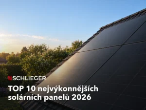 TOP 10 nejvýkonnějších fotovoltaických panelů na trhu (2026)