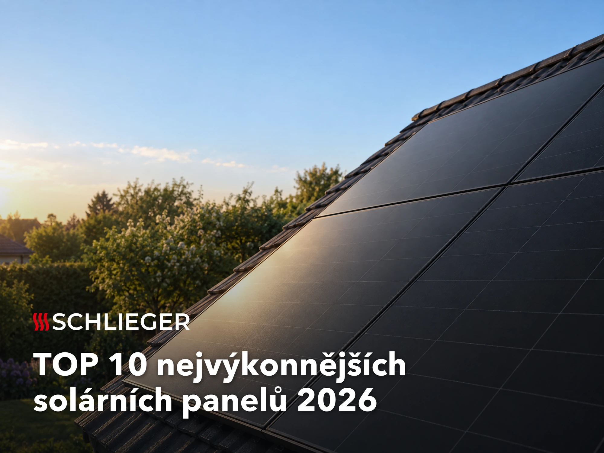 TOP 10 nejvýkonnějších fotovoltaických panelů na trhu (2026)